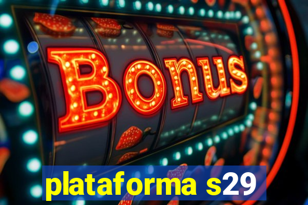 plataforma s29